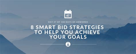 Smart Bid Strategies to Help You Achieve Your Goals | AdWords Help