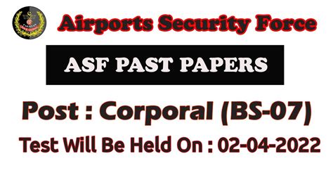 Asf Corporal Complete Solved Past Paper Test Will Be Held On