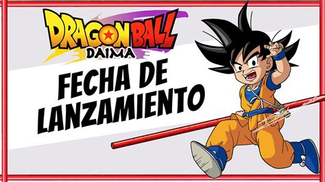 CUANDO SALE DRAGON BALL DAIMA YouTube