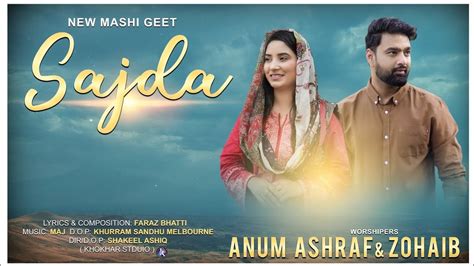 SAJDA Anum Ashraf Zohaib Official Video YouTube