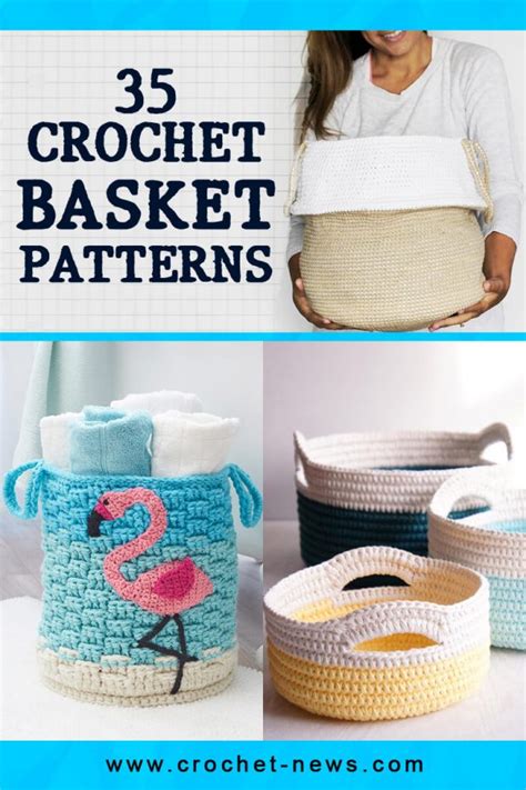 35 Crochet Basket Patterns - Crochet News