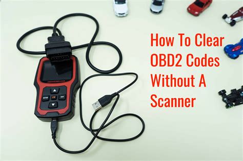 How To Clear Obd Codes Without A Scanner Obd Station