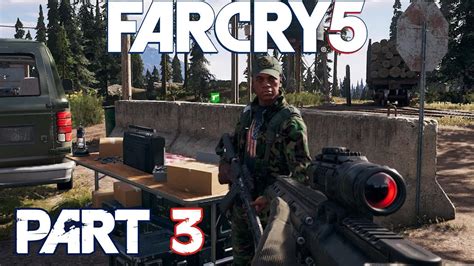 FAR CRY 5 Part 3 Gameplay And Walkthrough Baron Lumber Mill YouTube