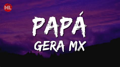 Gera MX Papá Letra Lyrics YouTube