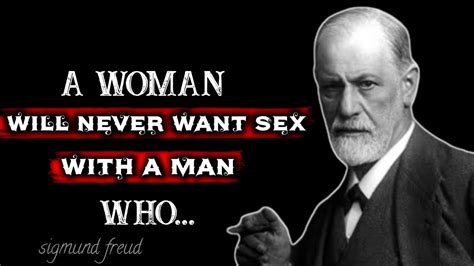 Sigmund Freud S Quotes You Should Know Before You Get Old Age By