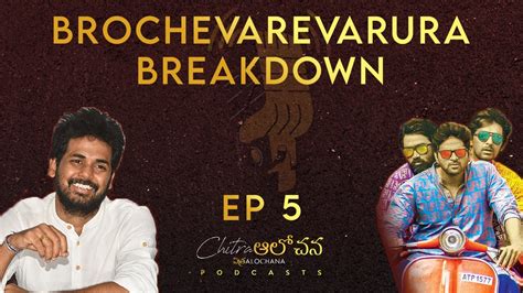 Brochevarevarura Breakdown Vivek Athreya Vivek Sagar Episode 5