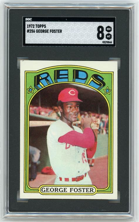 1972 Topps George Foster SGC 8 Near Mint 256 Cincinnati Reds Hall Of