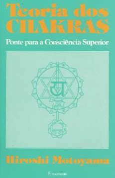 Livro Teoria Dos Chakras De Hiroshi Motoyama Pela Pensamento 2021