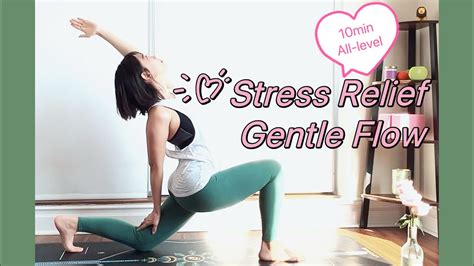 Express Stress Release Gentle Flow 10 Min Yoga Flow Relax Lower Back