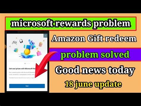 Good Bad News Microsoft Rewards Amazon Gift Card Redeem Problem