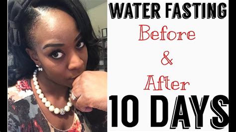 Water Fasting Before And After 10days Pics Youtube