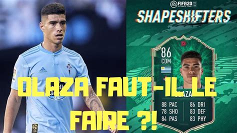 Fut 20 Fifa 20 Sbc Olaza Shapeshifters Faut Il Le Faire Youtube