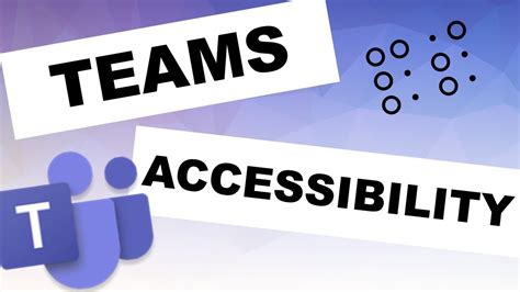 Microsoft Teams Accessibility Features Youtube