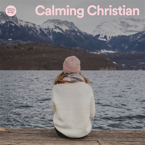 Calming Christian | Spotify Playlist