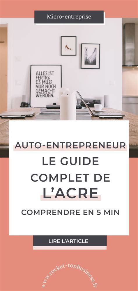 Guide ACRE Pour Les Auto Entrepreneurs Micro Entrepreneurs Le Guide