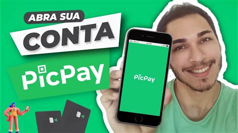 PicPay Como ABRIR CONTA No PICPAY Passo A Passo Descubra O Cassino