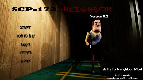 Hello SCP-173-Neighbor V0.21 file - ModDB