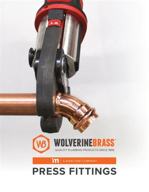 Wolverine Brass On Linkedin Wolverine Brass Press Fittings Brochure