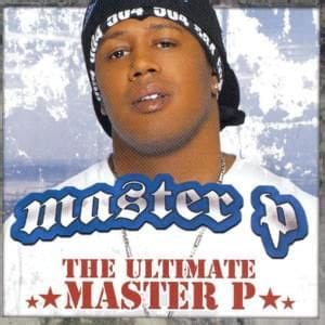 Master P Lyrics, Songs, and Albums | Genius