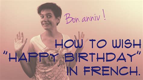 How To Say Happy Birthday In French A Comprehensive Guide