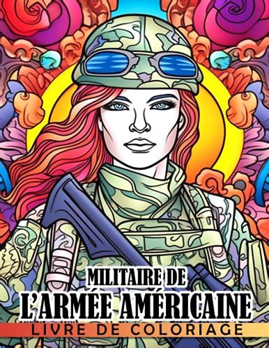 Livre De Coloriage Militaire De L Arm E Am Ricaine Illustrations Des