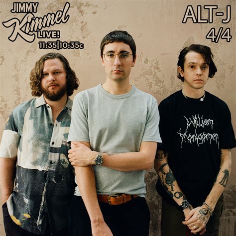 Jimmy Kimmel Live On Twitter RT Alt J Tune In To JimmyKimmelLive