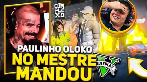 Paulinho Oloko No Mestre Mandou Youtube