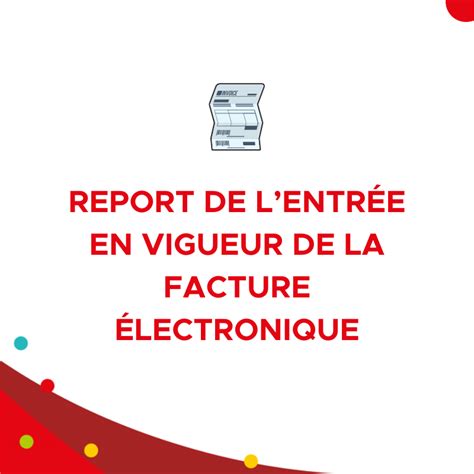 Report De La Facture Lectronique Quelles Cons Quences