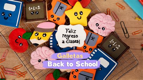 Prepara Unas Deliciosas Galletas Para El Regreso A Clases Con