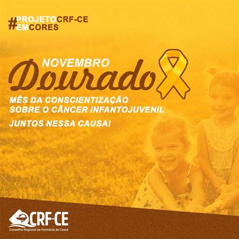 Crfceemcores Novembro Dourado Mês Da Conscientização Sobre O Câncer