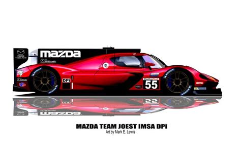 Mazda Team Joest IMSA DPi Art By Mark E Lewis Mazda Motor Racing