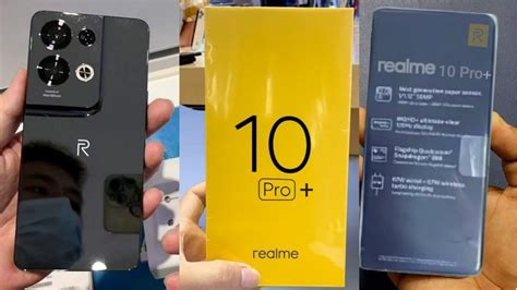 Realme 10 Pro Plus First Look Realme 10 Pro Plus Price Launch