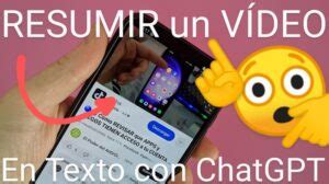 Como Resumir Un Vídeo De YouTube Con ChatGPT Fácil y Rápido 2025