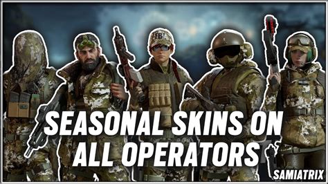 Operation North Star Seasonal Skins On All Operators Showcase EMBER