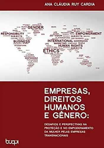 Empresas Direitos Humanos e Gêneros Desafios e Perspectivas na