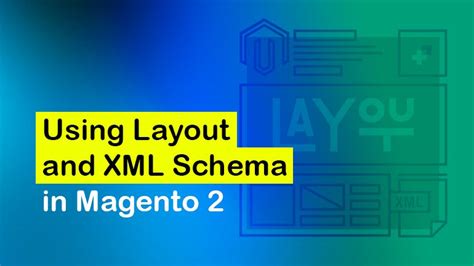 How To Use Layout And Xml Schema In Magento Belvg Blog