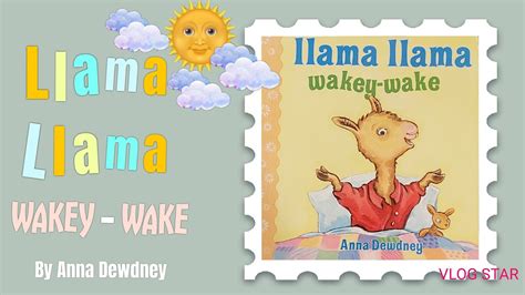 Kids Book Read Out Loud Llama Llama Wakey Wake Youtube