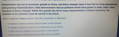 Solved: Globalization has led to economic growth in China, and these ...