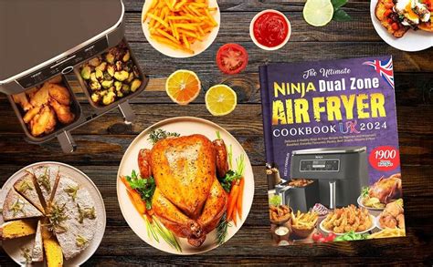 The Ultimate Ninja Dual Zone Air Fryer Cookbook Uk Days