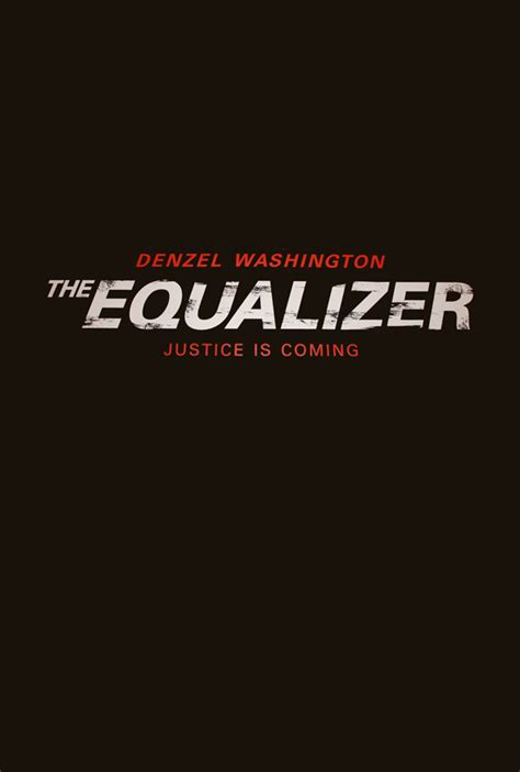 The Equalizer (2014) Movie Trailer, Release Date, Cast, Plot, Photos