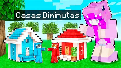 Nacho Vs Dagar Reto De Casas Diminutas En Minecraft Youtube