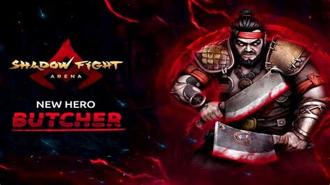 New Hero BUTCHER Trailer Shadow Fight Arena Released 22 September