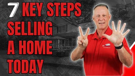 7 Critical Steps In Selling Your Home Home Selling Process Youtube