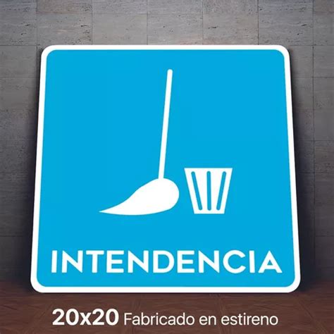 Señalamiento Intendencia Letrero 20x20 Meses Sin Intereses