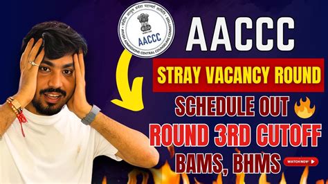 Ayush Counselling Stray Vacancy Round Aaccc Round Cut Off Bams