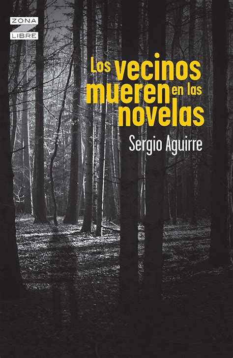 Los Vecinos Mueren En Las Novelas