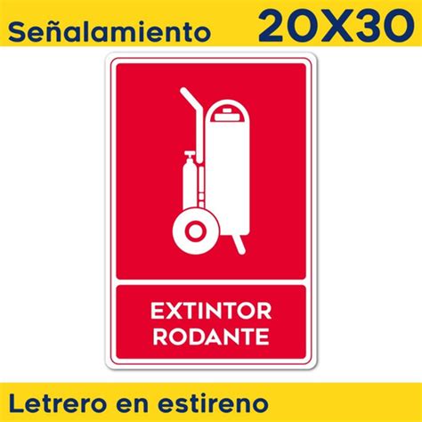 Señalamiento Extintor Rodante Señaletica Nom003 20x30 Meses Sin Intereses