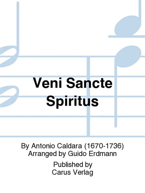 Veni Sancte Spiritus Come Now Holy Spirit By Antonio Caldara 4 Part Sheet Music Sheet