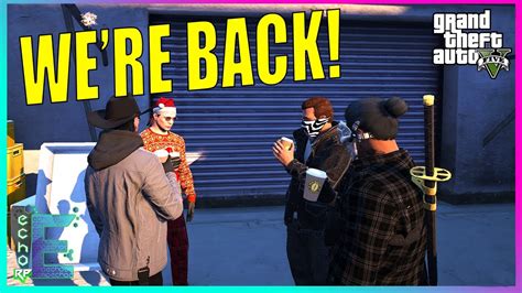 BACK WITH A BANG GTA 5 Roleplay Echo RP YouTube