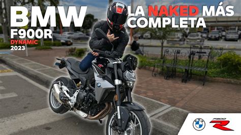 BMW F900R DYNAMIC 2023 LA MEJOR NAKED POR SU PRECIO YouTube